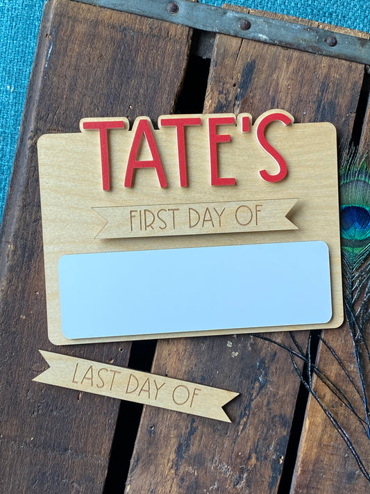 Personalized First Day of School Sign, Back to School Photo Prop, Custom Dry Erase Board, Milestone Boards, First and Last Day Sign