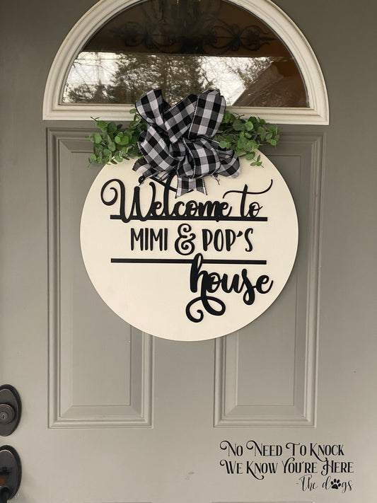 18 inch Round Welcome to Mimi & Pop's Door Sign