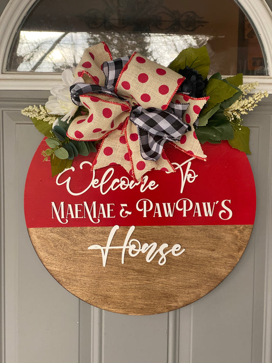 18 inch Round Welcome to Mimi & Pop's Door Sign